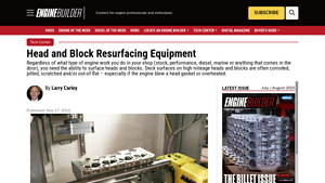 Engine Builder Mag - Head and Block Resurfacing Equipment