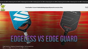 Pickle Madness - Edge Guards vs. Edgeless Paddles